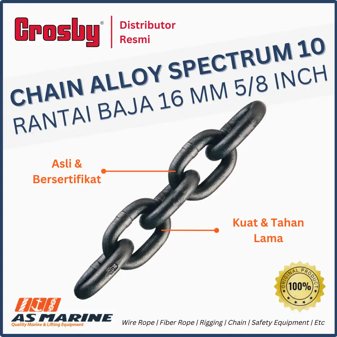 CROSBY USA Chain / Rantai Baja Alloy Spec 10 Grade 100 16 mm